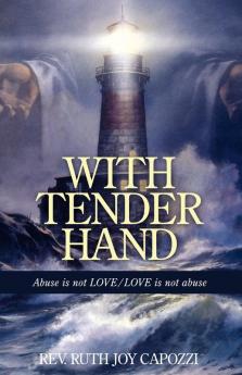 With Tender Hand