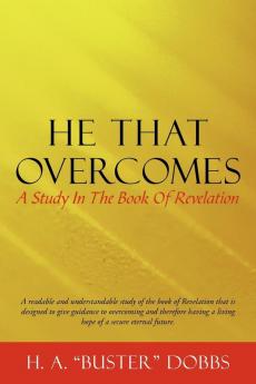 He That Overcomes