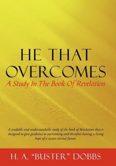 He That Overcomes
