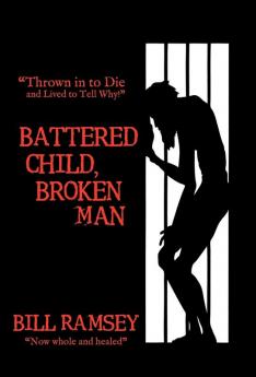 Battered Child Broken Man