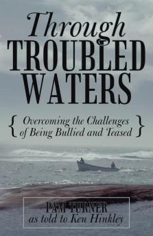 Through Troubled Waters