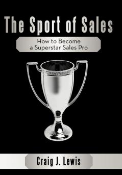 The Sport of Sales