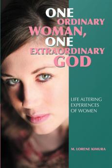 One Ordinary Woman One Extraordinary God