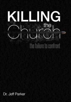 Killing the Church