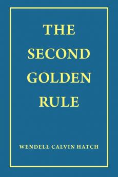 The Second Golden Rule