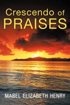 Crescendo of Praises