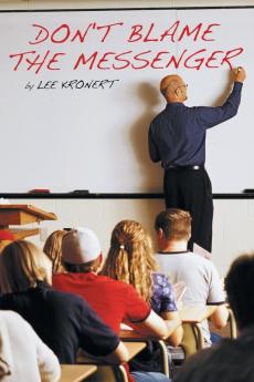 Don't Blame the Messenger