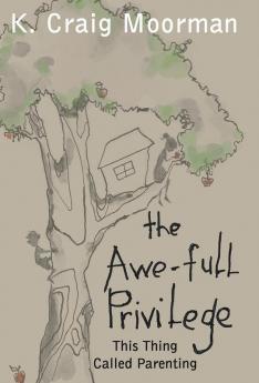 The Awe-Full Privilege