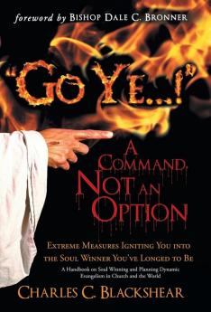 Go Ye...! a Command Not an Option