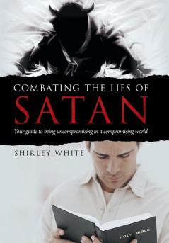 Combating the Lies of Satan