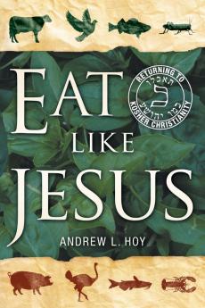 Eat Like Jesus