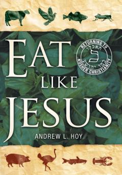 Eat Like Jesus