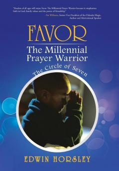 Favor the Millennial Prayer Warrior