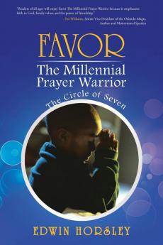 Favor the Millennial Prayer Warrior