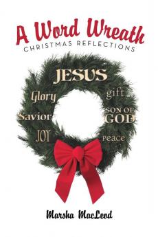 A Word Wreath: Christmas Reflections