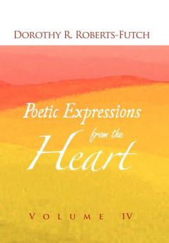 Poetic Expressions from the Heart