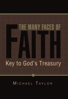 The Many Faces of Faith