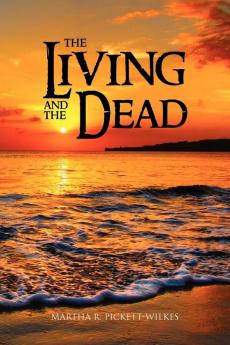 The Living and the Dead