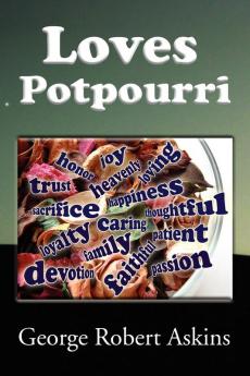 Loves Potpourri