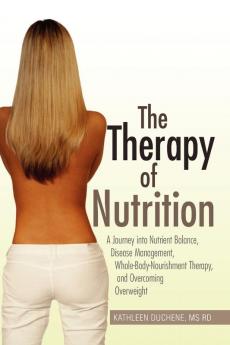 The Therapy of Nutrition