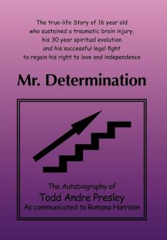 Mr. Determination