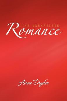 The Unexpected Romance