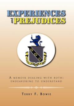 Experiences and Prejudices