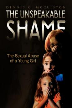 The Unspeakable Shame