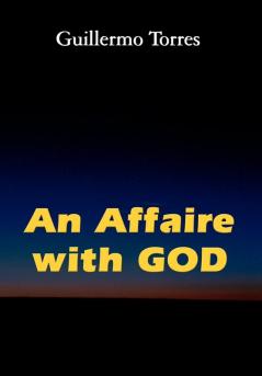 An Affaire with God