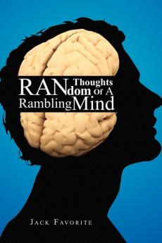 Random Thoughts of a Rambling Mind