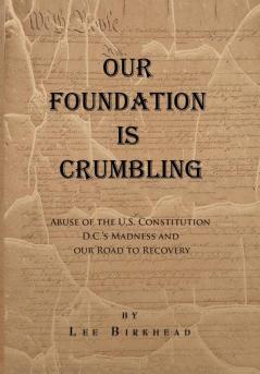 Our Foundation Is Crumbling