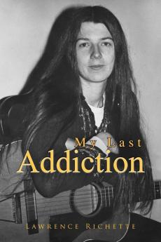 My Last Addiction