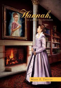 Hannah the Journey Continues