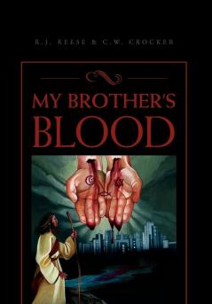 MY BROTHER'S BLOOD