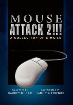 Mouse Attack 2!!!