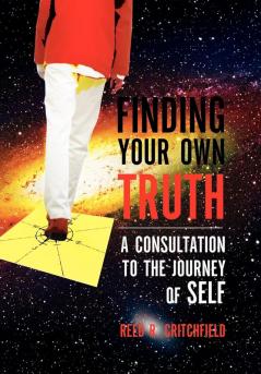 Finding Your Own Truth