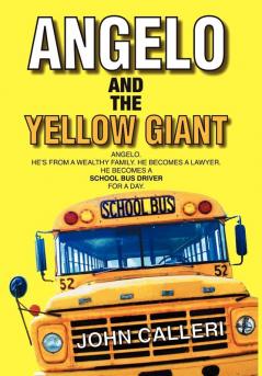 Angelo and the Yellow Giant
