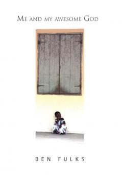 Me and My Awesome God