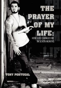 The Prayer of My Life