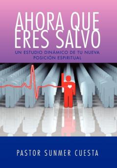 AHORA QUE ERES SALVO