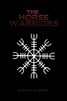 The Horse Warriors
