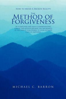 The Method of Forgiveness