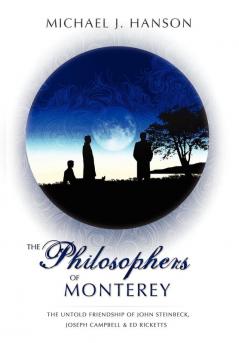 The Philosophers of Monterey