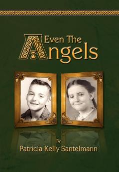 Even the Angels