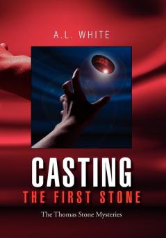 Casting the First Stone