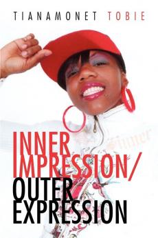 Inner Impression/Outer Expression