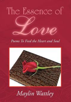 The Essence of Love