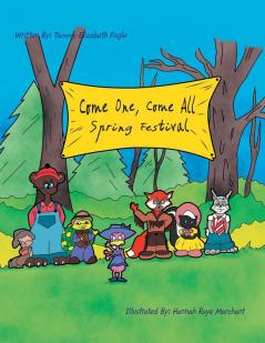 Come One Come All Spring Festival