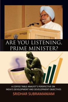 Are You Listening Prime Minister?