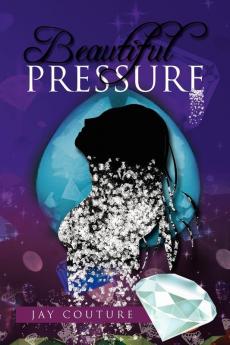 Beautiful Pressure